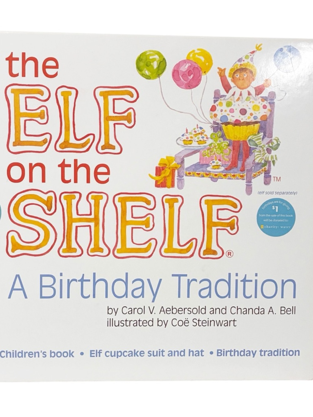 Elf on the Shelf: A Birthday Tradition Book Cupcake Hat and Suit NEW